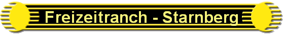 Freizeitranch - Starnberg